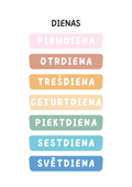 Colorful poster displaying the days of the week in Latvian: PIRMDIENA to SVĒTDIENA.